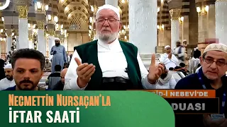 Necmettin Nursaçan'la İftar Saati - 16 Mart 2024