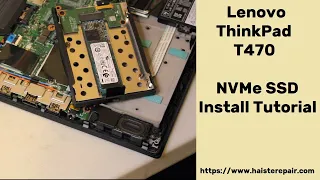 Lenovo ThinkPad T470 NVMe SSD Install + RAM Upgrade