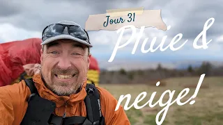 Jour 31 👣🌳⛺️ Neige & pluie - Appalachian Trail 2024