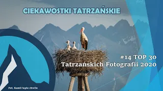 #14 Ciekawostki Tatrzańskie Live - TOP 30 Fotografii Tatrzańskich 2020