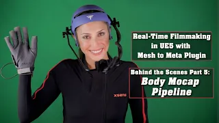 Unreal Engine 5 | Enzo Behind the Scenes | Part 5: Metahuman Body Mocap Pipeline with Xsens & Manus