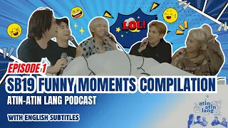 EP. 1 | SB19 Podcast Funny Moments