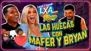 MAFER PÉREZ Y BRYAN DE LA TORRE EN MI HUECO❤️🔥-Locos x Ayudar- Las Huecas (Cap 68)