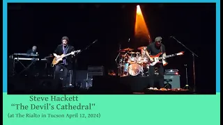 Steve Hackett - The Devil's Cathedral (in Tucson at The Rialto April 12, 2024)