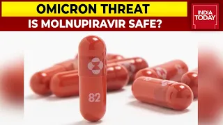 Omicron Threat In India: Demand Peaks For Molnupiravir, Is The Wonder Drug Safe? Take A Look