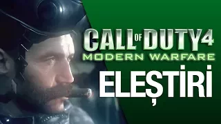 CALL OF DUTY 4: MODERN WARFARE / ELEŞTİRİ