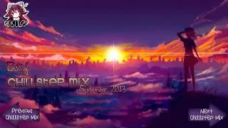 ►1 HOUR CHILLSTEP MIX SEPTEMBER 2013◄ ヽ( ≧ω≦)ﾉ