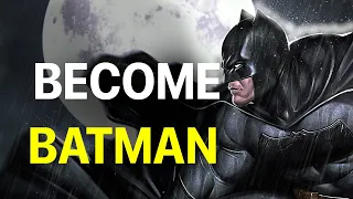 How To Be Batman IRL