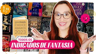 LI OS 20 INDICADOS DE FANTASIA DO GOODREADS CHOICE AWARDS 2023