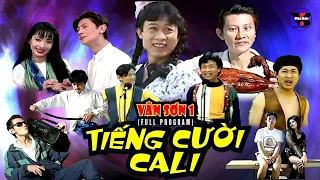 VAN SON 1 😊 Little Saigon (Full Program) - TIẾNG CƯỜI CALI @VanSonBolero