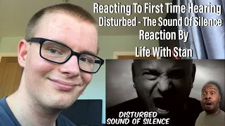 Reacting To First Time Hearing | Disturbed - The Sound Of Silence Reaction By Life With Stan