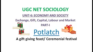 Potlatch | Gift Exchange | UGC NET Sociology | UPSC Sociology | Potlatch in anthropology |
