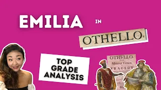 Is Emilia really a feminist? Top grade Othello character analysis