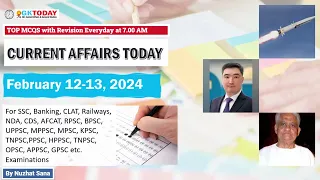 12-13 FEBRUARY 2024 Current Affairs by GK Today | GKTODAY Current Affairs - 2024