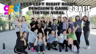 Left Left Right Right Penguin's Game /Tiktok Viral /Zumba / GPD Z-BAE'S /ZIN Clariz