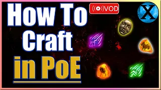 How To Craft in Path of Exile (Live Interactive Demonstration!)