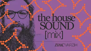 the HOUSE SOUND mix • an uplift housy set for your day