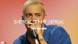 DERK THE JERK (Eminem x Hopsin Type Beat x Horrorcore Type Beat) Prod. Camp Chris