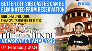 07 Feb 2024 | The Hindu Newspaper Analysis for UPSC | Current Affairs Today #thehindu