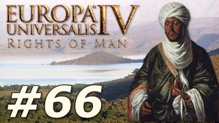 Europa Universalis IV: The Rights of Man | Ethiopia - Part 66