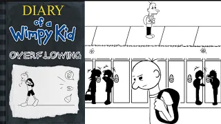 Diary of a wimpy kid: Overflowing part 1