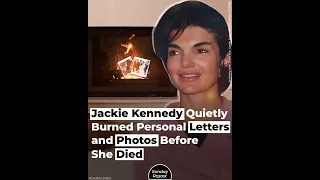 Jackie Kennedy Quietly Burned Personal Letters and Photos Before She Died