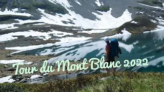 Tour du Mont Blanc in June 2022🏔️🥾