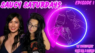 SAUCY SATURDAYS #1  LIVE w/ Xray Girl WickedVirtue & Disparu🍷🥃🍷