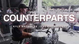 Counterparts - The Disconnect [Kyle Brownlee] Drum Cam [Warped Tour 2017]