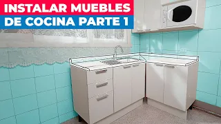 Cómo instalar muebles de cocina I Parte 1