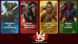 Commander VS S8E1: Razaketh vs Unesh vs Djeru vs Neheb