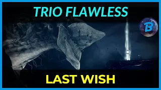 Trio Flawless - Last Wish