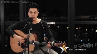 Jefferson Moraes - Um Centímetro (Preview) - DVD Start In São Paulo