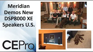 Meridian's NYC DSP8000 XE Demo Soothes All Beasts