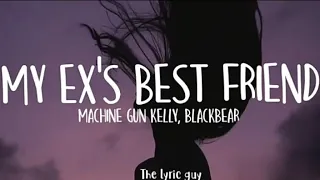 Machine Gun Kelly - My ex's best friend ft. Blackbear