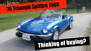 1976 Triumph Spitfire 1500 (What is it really like to own?)