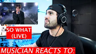 Musician Reacts To So What (Live) - BTS