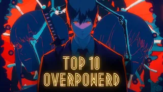 Top 10 Anime Where MC is Overpowered (HINDI) ft.@AnimeindiaTm