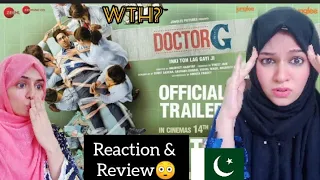 Doctor G movie trailer Reaction & Review Pakistani Reaction | sistro reaction