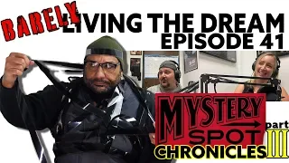 Barely Living The Dream - Episode 41: MYSTERY Machines