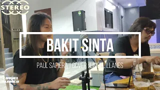 BAKIT SINTA | PAUL SAPIERA (Cover by Limuel Llanes)