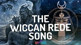 ⛤🎵 Wiccan Rede Song: Chant this Short Version of the Rede
