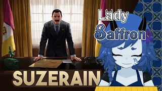 Trying out Suzerain, a game I've had in my library for 2 years [Lady Saffron Vtuber]