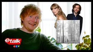 Ed Sheeran reveals how Taylor Swift’s ‘folklore’ inspired his new album