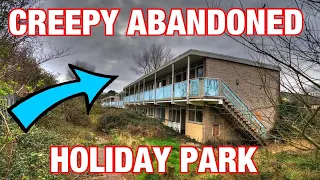 Super CREEPY Abandoned Holiday Park in UK (Urban Exploring)
