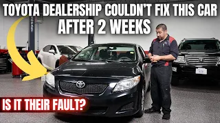 Toyota Dealership Couldn't Fix This Car. Is it Their Fault?
