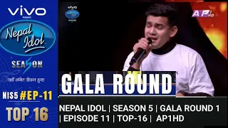 Mohit Bhujel || Nepal Idol || Season 5 || Gala Round-1 || Episode 11 || Top-16 || AP1HD