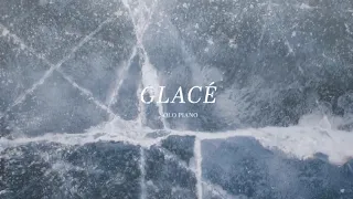 Solace - Steven Mudd "Glacé - Solo Piano"