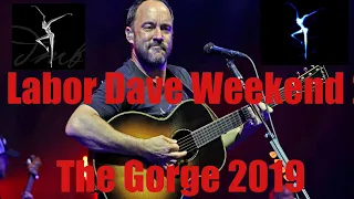 Dave Matthews Band Live at The Gorge - 2019 - 4K