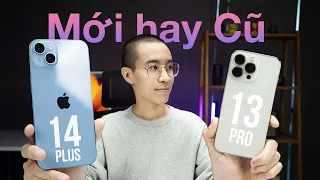 iPhone 14 Plus vs iPhone 13 Pro: Flagship cũ có còn ngon?